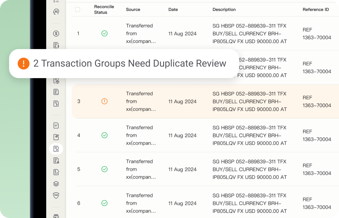 The image shows a financial transaction list on ccMonet’s platform, flagging duplicate transactions for review. It highlights the AI - powered reconciliation feature that helps SMEs ensure data accuracy. Backed by 财税 experts for compliance, it streamlines financial management workflows....